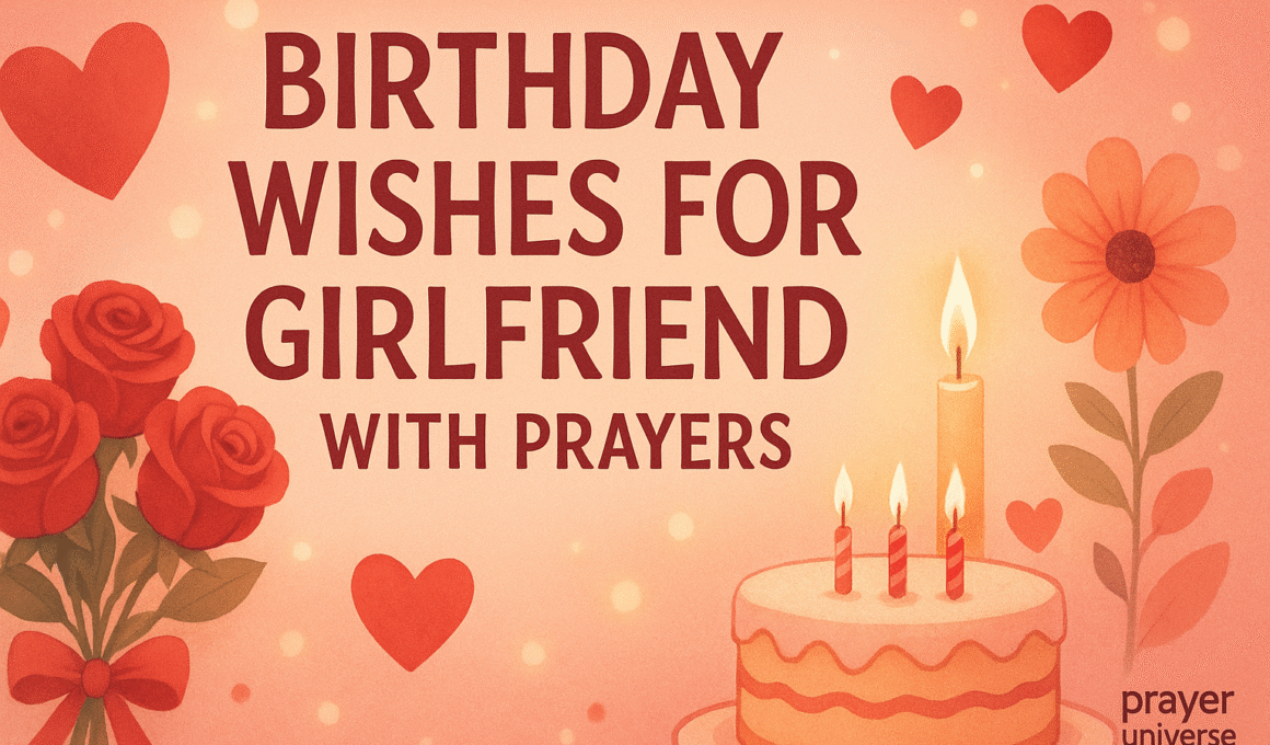 20+ Amazing Birthday Wishes for Girlfriend With Prayers 2026
