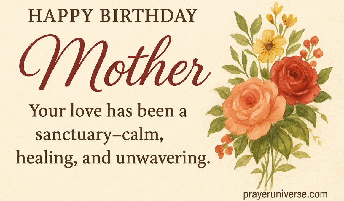 20+ Amazing Birthday Wishes and Prayer for My Mother 2026