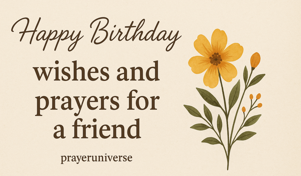 20+ Amazing Birthday Wishes and Prayers for a Friend with Scriptures 2026